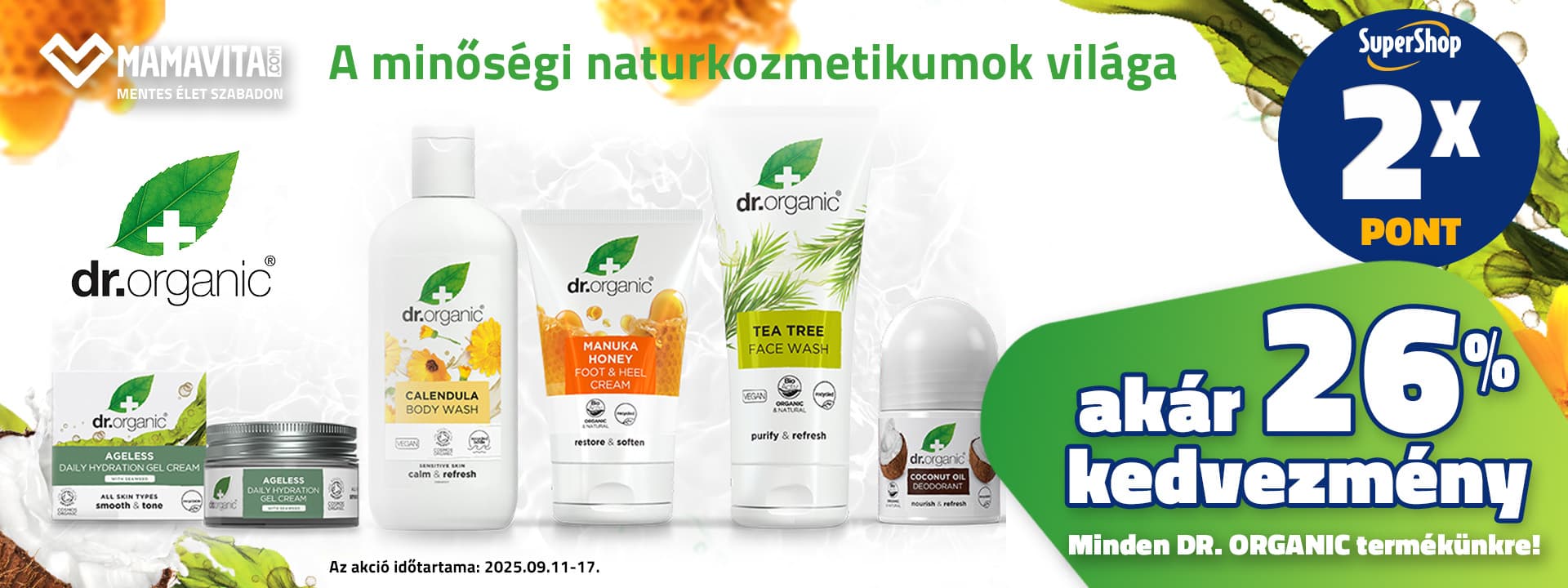 Dr. Organic termékek akár 26% kedvezménnyel és 2x SuperShop ponttal!