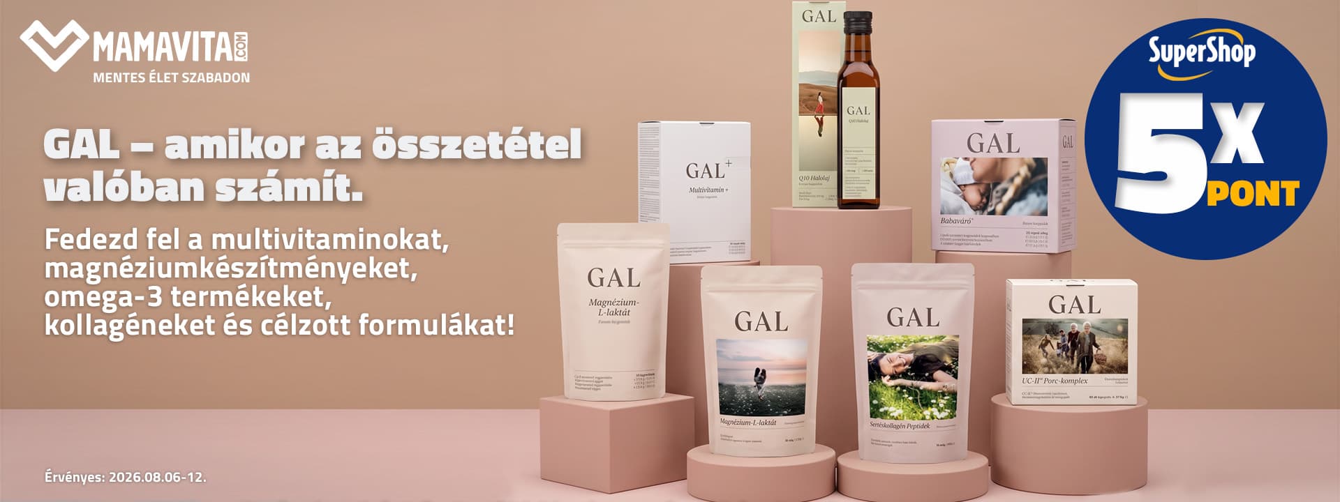 Válaszd a GAL erejét, és gyűjts most 5x SuperShop pontot!