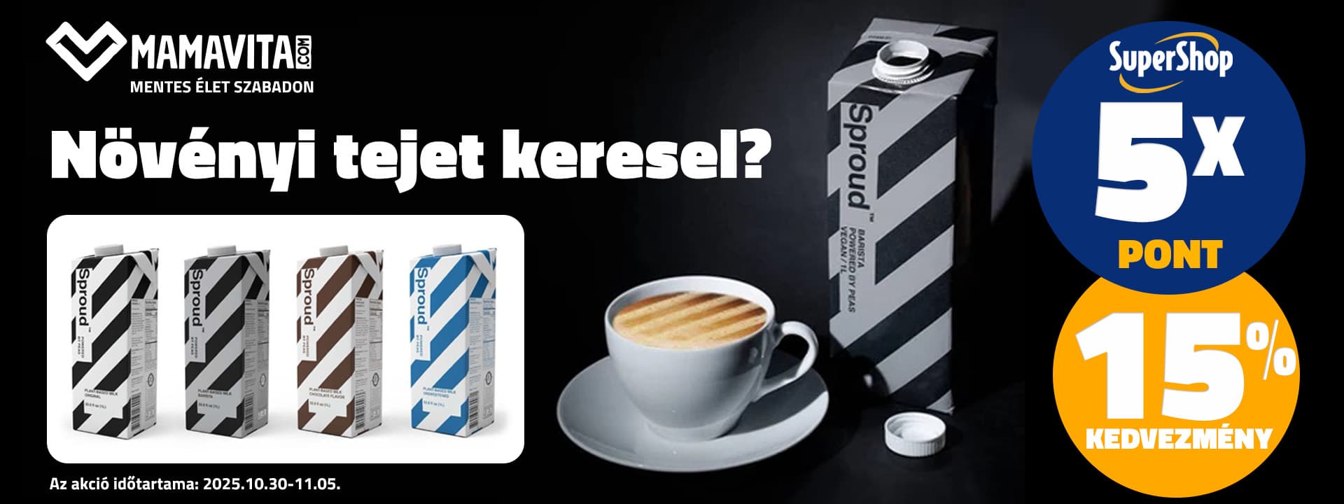 SPROUD növényi italok 15 % kedvezménnyel és 5x SuperShop ponttal!