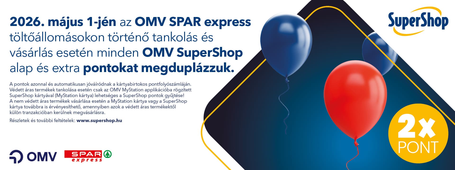 Május 1-jén dupla SuperShop pont az OMV SPAR express töltőállomásokon!