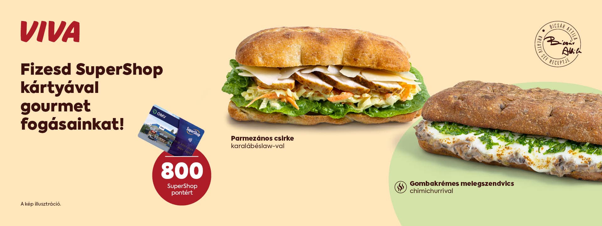 VIVA gourmet szendvicsek SuperShop kártyával exkluzív áron!