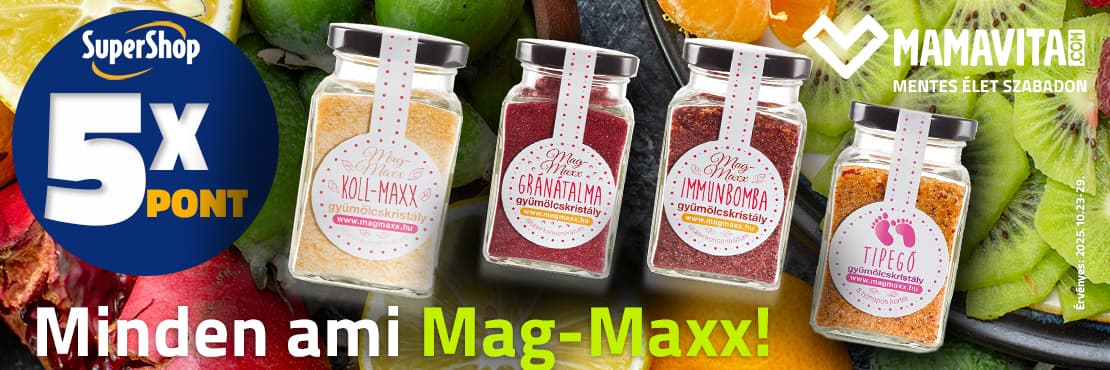 Mag-Maxx termékek 5x SuperShop ponttal!