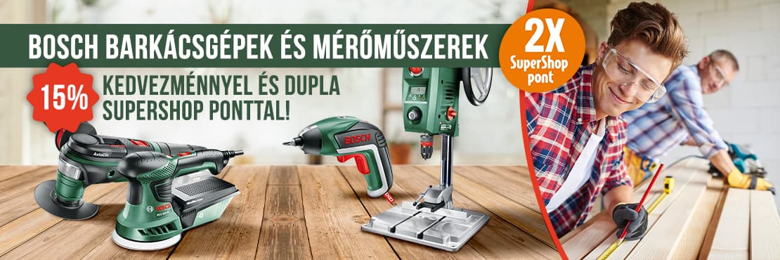 Bosch barkácsgépek és mérőműszerek 15% kedvezménnyel és dupla SuperShop ponttal!