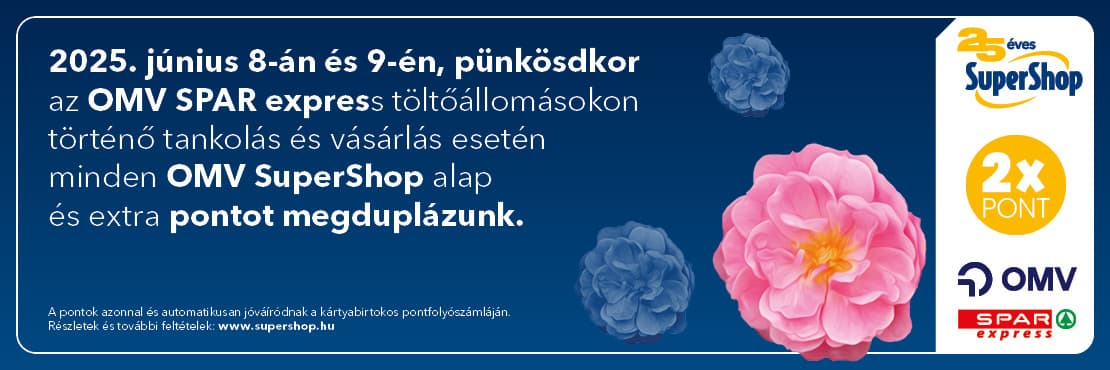 Pünkösdkor dupla SuperShop pont az OMV SPAR express töltőállomásokon!
