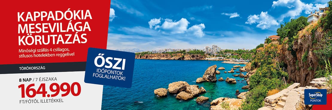 Az örök kedvenc: Kappadókia körutazás SuperShop kártyabirtokosoknak!