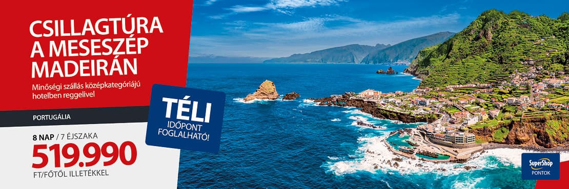 Madeira csillagtúra SuperShop kártyabirtokosoknak!