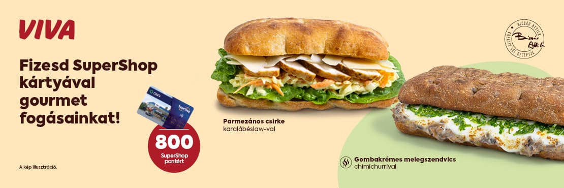 VIVA gourmet szendvicsek SuperShop kártyával exkluzív áron!